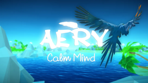 Aery：放松心灵 Aery - Calm Mind