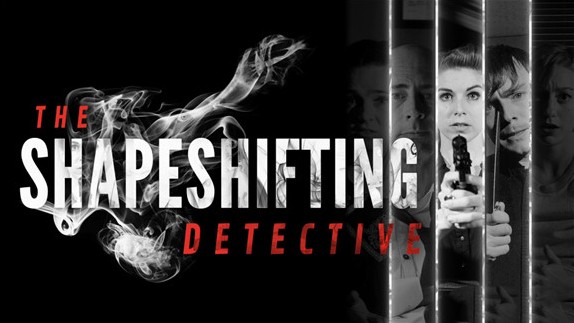 变形侦探 The Shapeshifting Detective 游戏截图